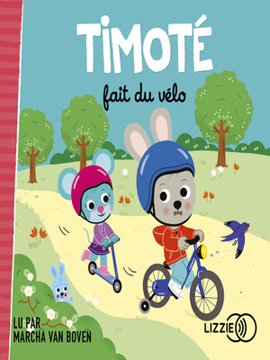 cover image of Timoté fait du vélo